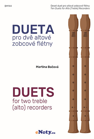 Dueta pre dve altové zobcové flauty - Martina Bačová